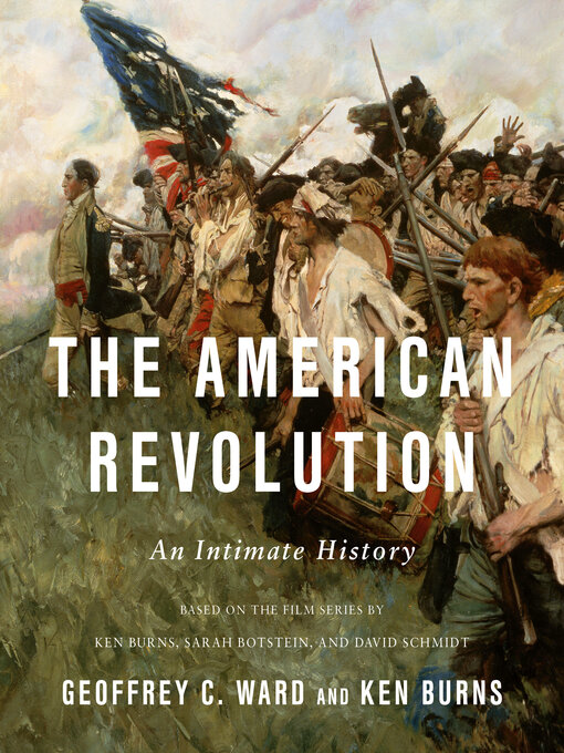 Title details for The American Revolution by Geoffrey C. Ward - Available
